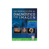 Farrell - Introducción al diagnóstico por imagen 5Ed. - Wolters Kluwer 2020