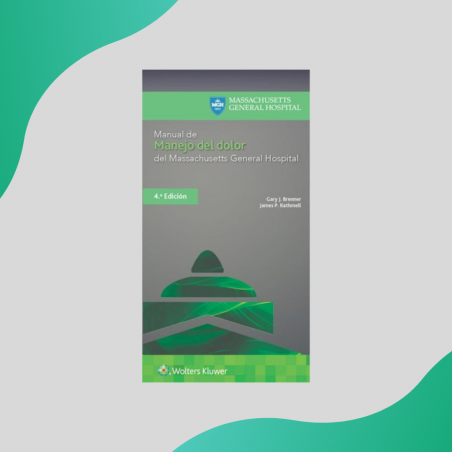Brenner - Manual del manejo del dolor del Massachusetts General Hospital 4Ed - Wolters Kluwer