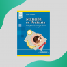 Setton - Nutrición en Pediatría - 2 Ed 2021