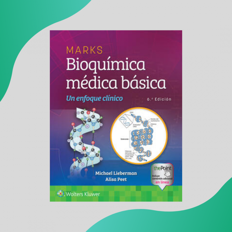 Lieberman - Marks Bioquímica médica básica 6Ed - Wolters Kluwer