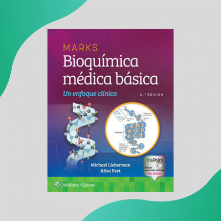 Lieberman - Marks Bioquímica médica básica 6Ed - Wolters Kluwer