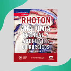 Rhoton - Anatomía Craneal -...